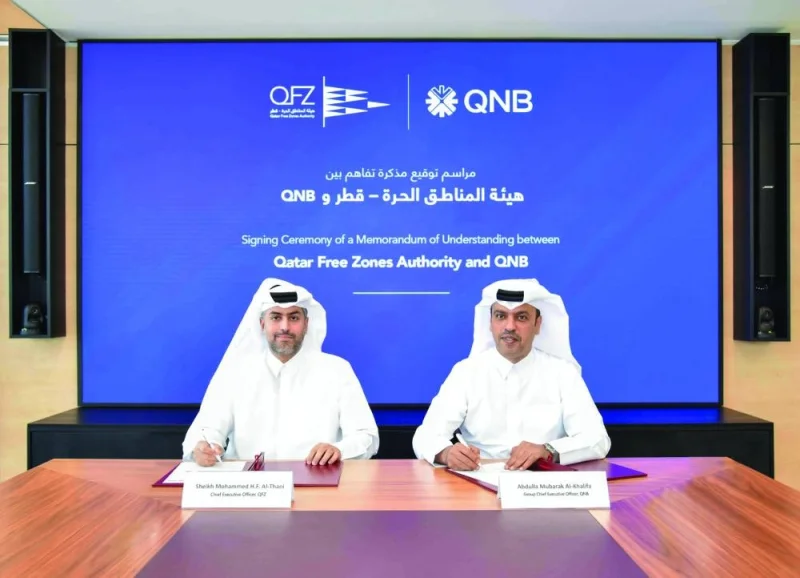 The MoU was signed by Sheikh Mohamed H F al-Thani, CEO, Qatar Free Zones Authority, and Abdulla Mubarak al-Khalifa, Group CEO, QNB. 