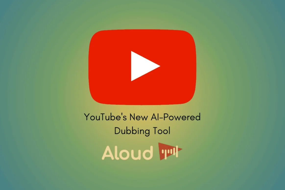 يوتيوب تدعم خدمة دبلجة الفيديو عبر الذكاء الاصطناعي