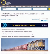 أكسفورد بيزنس جروب: سكك الحديد الموحدة قد تشكل نقلة نوعية في المنطقة الخليجية