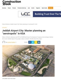 كونستراكشن ويك: تطوير مدينة مطار جدة مشروع معماري واعد
