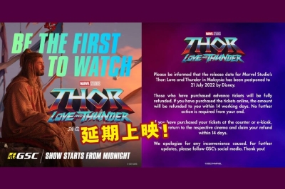 《雷神4:爱与雷霆》(Thor:Love and Thunder)将延期至7月21日上映。-摘自GSC推特/脸书/精彩大马制图- 《雷神4:爱与雷霆》(Thor:Love and Thunder)将延期至7月21日上映。-摘自GSC推特/脸书/精彩大马制图-