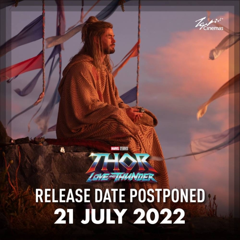 Malaysian Marvel fans will have to wait an additional two weeks for ‘Thor: Love and Thunder’ as local cinema operators confirm postponement. — Picture from Facebook/TGV Cinemas