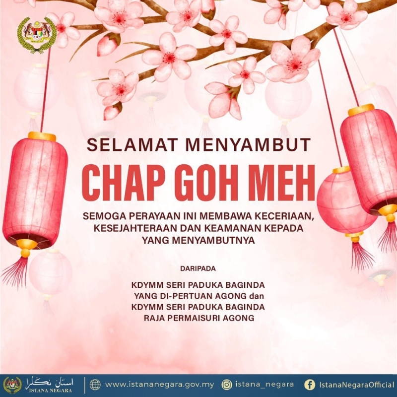 King, Queen extend Chap Goh Meh, Thaipusam greetings King, Queen extend Chap Goh Meh, Thaipusam greetings