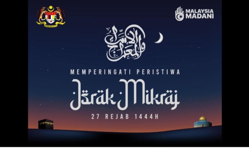 Israk Mikraj: PM Anwar calls on Muslim to renew resolve, learn from the Prophet Israk Mikraj: PM Anwar calls on Muslim to renew resolve, learn from the Prophet