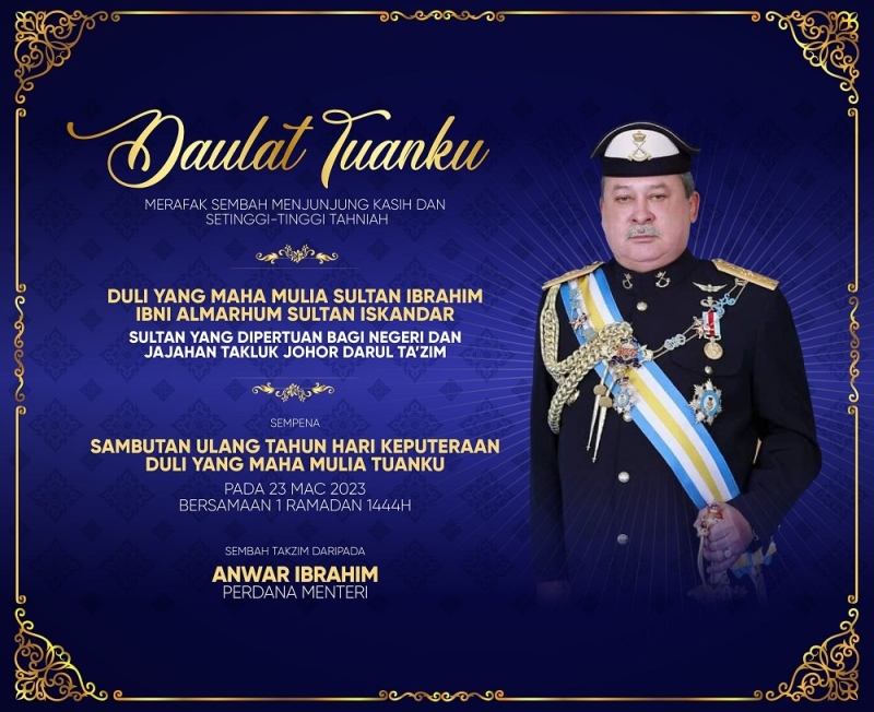 PM Anwar congratulates Johor’s Sultan Ibrahim on his birthday