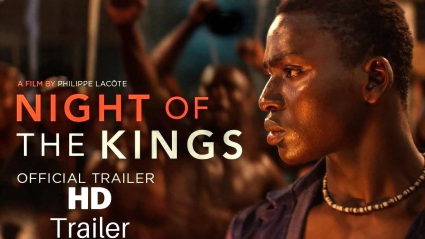 NIGHT OF THE KINGS.. حكايات شهرزاد في سجون وغابات أفريقية
