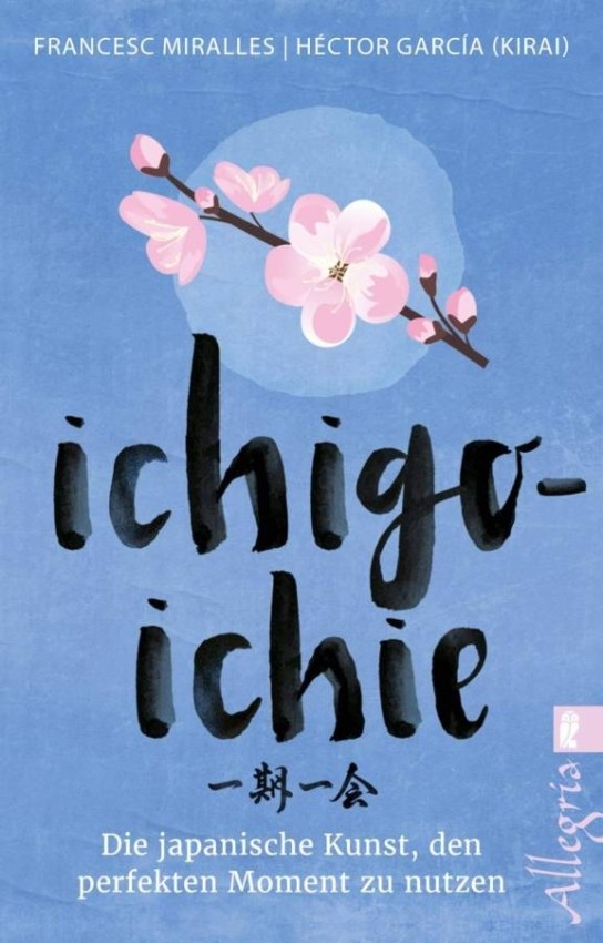 إيشيجو إيتشي.. 10 طرق للسعادة على الطريقة اليابانية